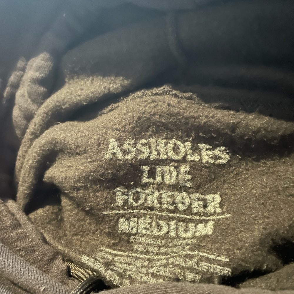 A%~holes live Forever Sweatshirt ( Medium ) - Picture 3 of 3